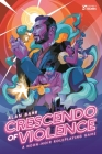 Crescendo of Violence: A Neon-Noir Roleplaying Game (Osprey Roleplaying) By Alan Bahr, Andrew Thompson (Illustrator) Cover Image