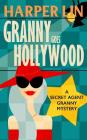 Granny Goes Hollywood Cover Image