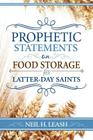 Prophetic Statements on Food Storage By Neil Leash Cover Image