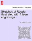 Sketches of Russia, Illustrated with Fifteen Engravings. Cover Image