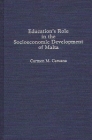 Education's Role in the Socioeconomic Development of Malta By Carmen M. Caruana Cover Image