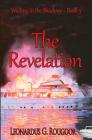 The Revelation: Waiting in the Shadows Book 3 By Leonardus G. Rougoor Cover Image