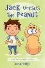 Jack Versus The Peanut: Life In A Peanut Study Cover Image