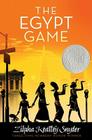 The Egypt Game By Zilpha Keatley Snyder, Alton Raible (Illustrator) Cover Image