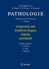 Pathologie: Urogenitale Und Endokrine Organe, Gelenke Und Skelett By Kerstin Amann (Editor), Renate Kain (Editor), Günter Klöppel (Editor) Cover Image