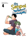 My Senpai is Annoying Vol. 4 By Shiromanta Cover Image