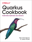 Quarkus Cookbook: Kubernetes-Optimized Java Solutions Cover Image