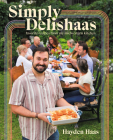 Simply Delishaas: Favorite Recipes From My Midwestern Kitchen By Hayden Haas Cover Image