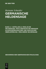 Germanische Heldensage, Band 2 / Abteilung 2, Englische Heldensage. Festländische Heldensage in nordgermanischer und englischer Überlieferung. Verlore Cover Image
