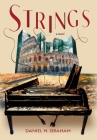 Strings By Daniel M. Graham Cover Image
