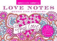 Zendoodle Coloring: Love Notes: 20 Cards to Color and Give to the One You Love Cover Image