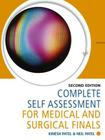 Complete Self Assessment for Medical and Surgical Finals By Kinesh Patel, Neil Patel Cover Image
