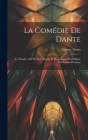 La Comédie De Dante: Le Paradis. Clef De La Comédie Et Du Langage Symbolique Des Fideles D'amour By Eugène Aroux Cover Image