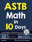 ASTB Math in 10 Days: The Most Effective ASTB Math Crash Course Cover Image