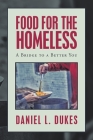 Food for the Homeless: A Bridge to a Better You Cover Image