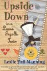 Upside Down in a Laura Ingalls Town By Leslie Tall Manning Cover Image