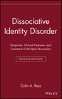 Dissociative Identity Disorder: Diagnosis, Clinical Features, and Treatment of Multiple Personality Cover Image