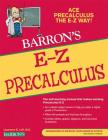 E-Z Precalculus (Barron's Easy Way) Cover Image