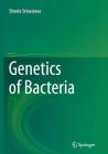 Genetics of Bacteria By Sheela Srivastava Cover Image