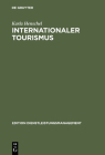 Internationaler Tourismus (Edition Dienstleistungsmanagement) Cover Image