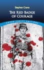 The Red Badge of Courage By Stephen Crane Cover Image