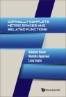 Cofinally Complete Metric Spaces and Related Functions By Subiman Kundu, Manisha Aggarwal, Lipsy Gupta Cover Image