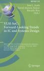 Vlsi-Soc: Forward-Looking Trends in IC and Systems Design: 18th Ifip Wg 10.5/IEEE International Conference on Very Large Scale Integration, Vlsi-Soc 2 (IFIP Advances in Information and Communication Technology #373) By Jose L. Ayala (Editor), David Atienza Alonso (Editor), Ricardo Reis (Editor) Cover Image