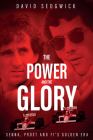 The Power and The Glory: Senna, Prost and F1's Golden Era Cover Image