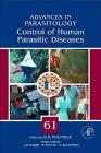 Control of Human Parasitic Diseases: Volume 61 (Advances in Parasitology #61) Cover Image