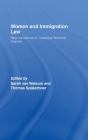 Women and Immigration Law: New Variations on Classical Feminist Themes Cover Image