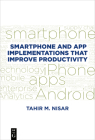 Smartphone and App Implementations That Improve Productivity Cover Image