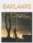 Badlands By Eric Mendoza Cover Image