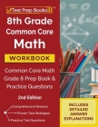 8th Grade Common Core Math Workbook: Common Core Math Grade 8 Prep Book and Practice Questions [2nd Edition] By Tpb Publishing Cover Image