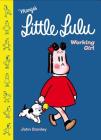 Little Lulu: Working Girl Cover Image