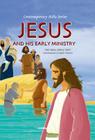 Jesus and His Early Ministry (Contemporary Bible #8) Cover Image
