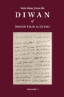 Selections from the Diwan of Shaykh Salih Al-Ja'fari, Volume 1 (Bilingual Edition) By Salih Al-Ja'fari, Ahmad Ali Al-Adani (Translator) Cover Image