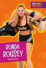 Ronda Rousey (Pro Sports Biographies) By Jill Sherman Cover Image