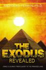 The Exodus Revealed: Israel's Journey from Slavery to the Promised Land Cover Image