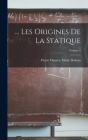 ... Les Origines De La Statique; Volume 2 By Pierre Maurice Marie Duhem Cover Image
