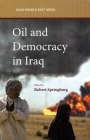 Oil and Democracy in Iraq (SOAS Middle East Issues) By Robert Springborg Cover Image