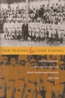 Fair Dealing and Clean Playing: The Hilldale Club and the Development of Black Professional Baseball, 1910-1932 (Sports and Entertainment) By Neil Lanctot Cover Image