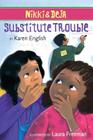 Nikki and Deja: Substitute Trouble: Nikki and Deja, Book Six Cover Image