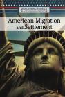 American Migration and Settlement Cover Image