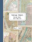 Vintage Prints: Vintage Maps: New York City Cover Image