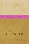 An Errant Eye: Poetry and Topography in Early Modern France By Tom Conley Cover Image