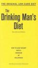 The Drinking Man's Diet By Robert Cameron Cover Image