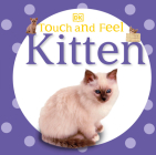 Touch and Feel: Kitten Cover Image