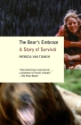 The Bear's Embrace: A Story of Survival Cover Image