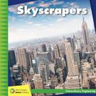 Skyscrapers (21st Century Junior Library: Extraordinary Engineering) Cover Image