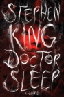 Doctor Sleep: A Novel By Stephen King Cover Image